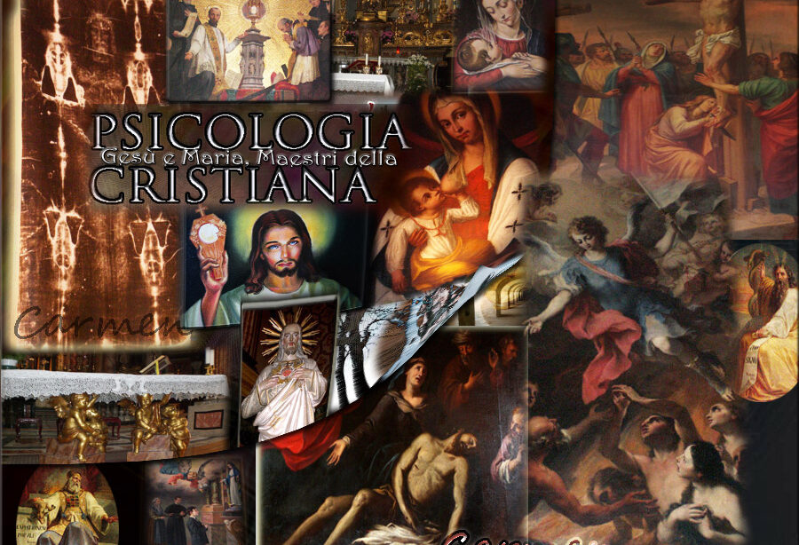 Gesù e Maria Maestri della Pasicologia Cristiana